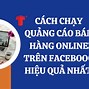 Bán Hàng Facebook Miễn Phí Không Cần Chạy Quảng Cáo