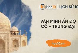 Đặc Điểm Chung Của Nền Văn Minh Ai Cập Ấn Độ Và Trung Hoa Thời Kì Cổ Trung Đại Là Gì