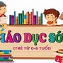 Giáo Dục Sớm Là Gì