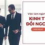 Học Kinh Tế Đối Ngoại Sau Ra Làm Gì