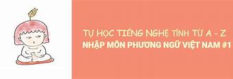 Học Tiếng Nghệ Tĩnh