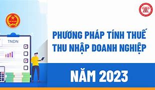 Thuế Thu Nhập Doanh Nghiệp Việt Nam 2023